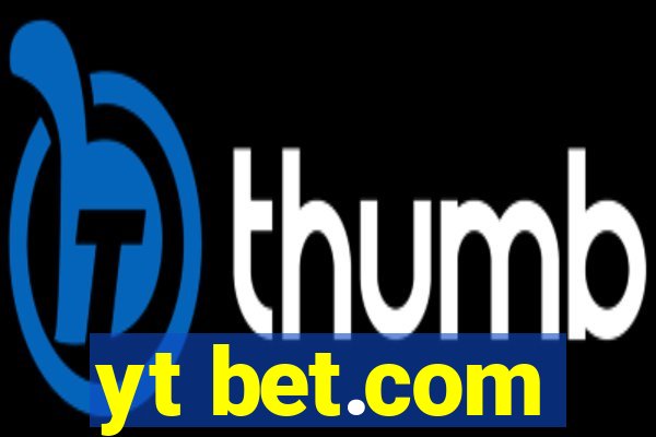 yt bet.com